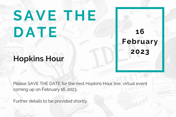 Hopkins Hour Save the Date flyer, with white background and information in green and black letters. 
