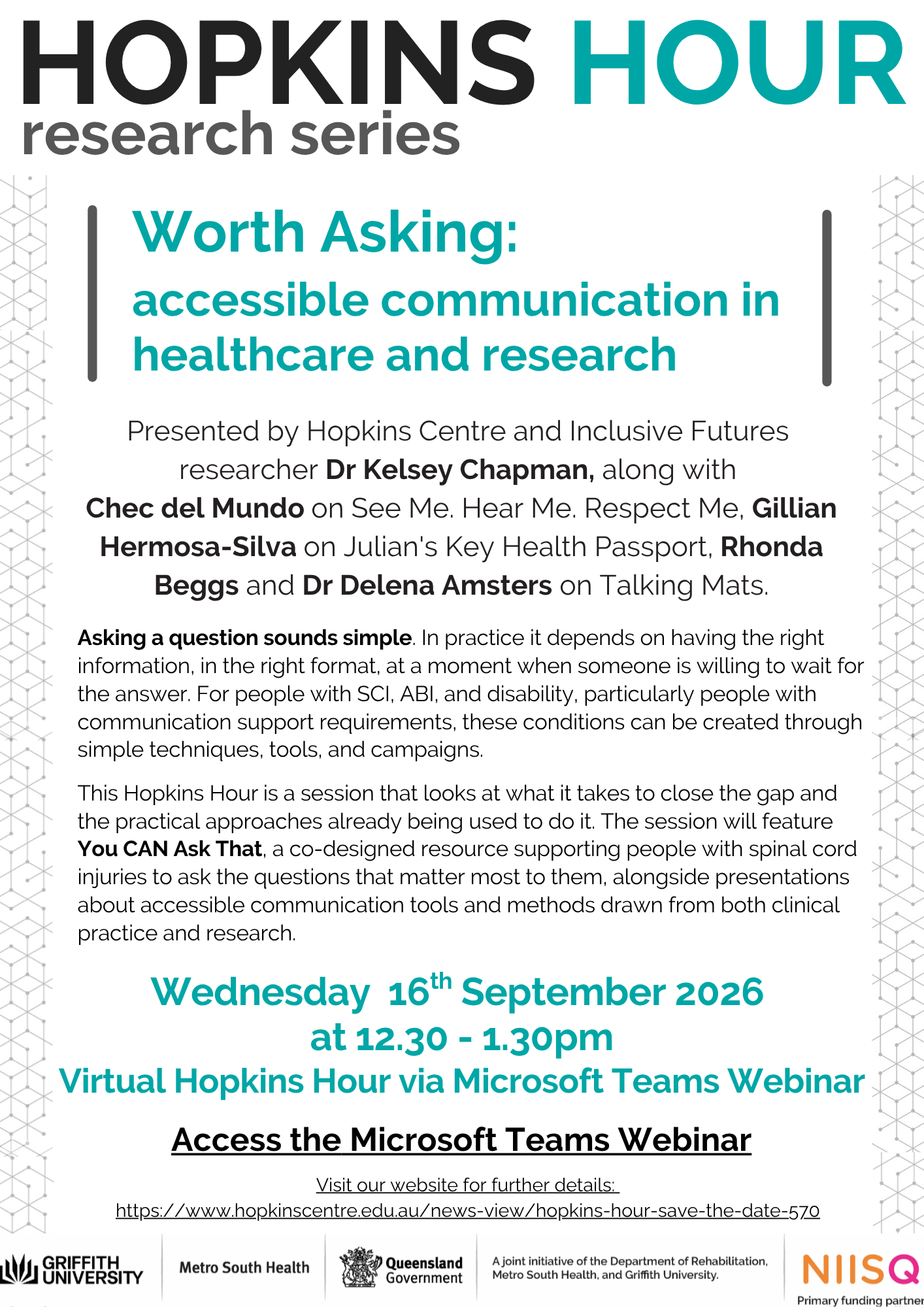 Hopkins Hour flyer for online event called Worth Asking: accessible communication in healthcare and research, a virtual Microsoft Teams webinar on 16 Sept 2026 at 12.30pm