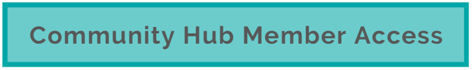 Click here for members to access the Community Hub