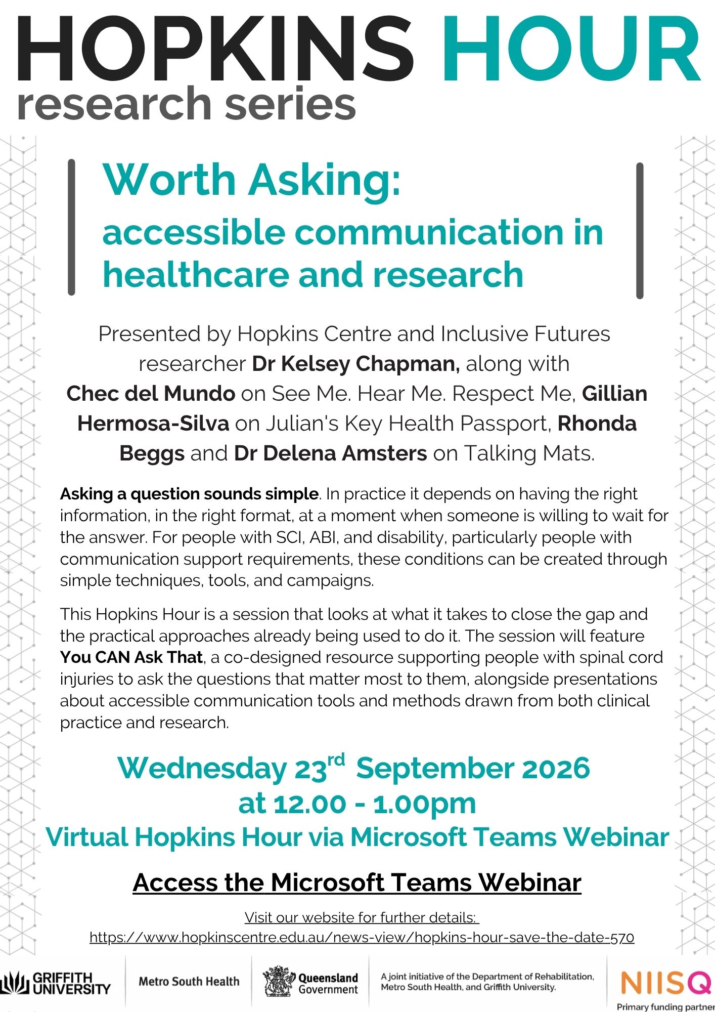 Hopkins Hour flyer for online event called Worth Asking: accessible communication in healthcare and research, a virtual Microsoft Teams webinar on 16 Sept 2026 at 12.30pm